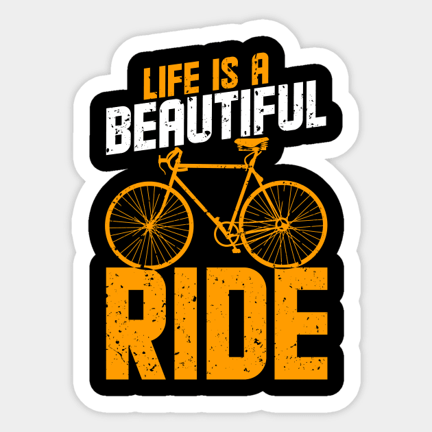 Life Is Beautiful Ride Sticker by Artmoo